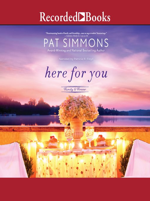 Title details for Here for You by Pat Simmons - Available